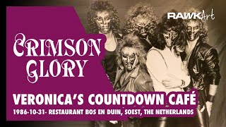 Crimson Glory - 1986-10-31 - Veronica’s Countdown Café