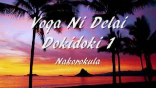 Voqa Ni Delai Dokidoki - Nakorokula