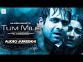 Tum Mile Audio Jukebox Emraan Hashmi Soha Ali Khan Pritam KK