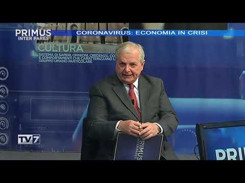 Primus Inter Pares del 4/3/2020 - Coronavirus: economia in crisi (2 di 4)