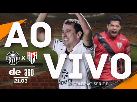 OPERÁRIO-PR X ATLÉTICO-GO | JOGO AO VIVO DO BRASILEIRÃO SÉRIE B COM NARRAÇÃO EM TEMPO REAL