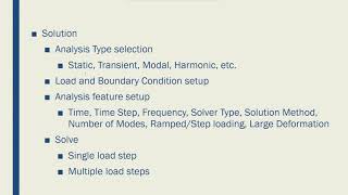 Intro to FEM - Week04-A14 ANSYS APDL Analysis Stages