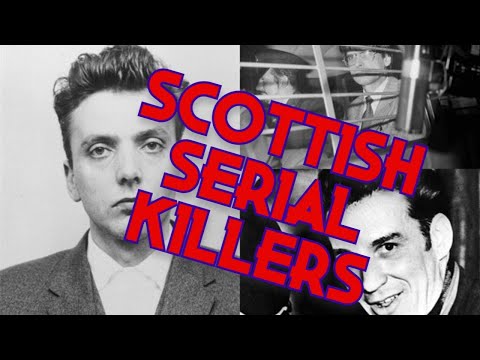 Scottish Serial Killers