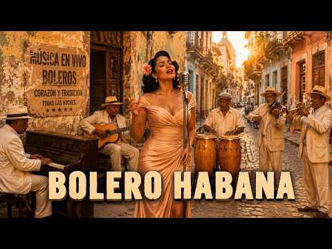 Madrugada en La Habana – Bolero de Amor y Nostalgia
