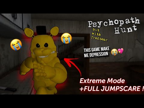 Psychopath Hunt But is FredBear - Extreme Mode Full Gameplay