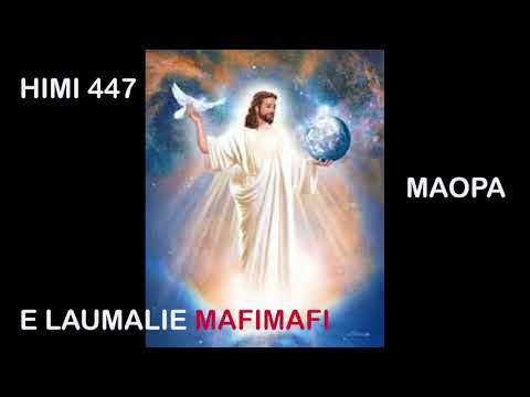 HIMI 447 - MAOPA - E LAUMALIE MAFIMAFI