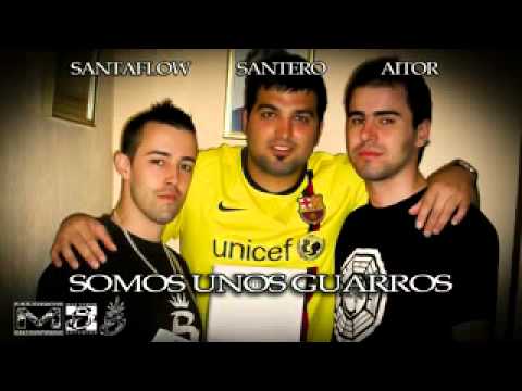 Santaflow feat Aitor y Santero - Somos unos guarros (Nueva 2012)