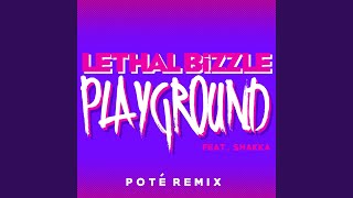 Playground (Poté Remix)