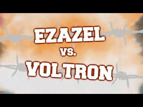 Ezaze vs Voltron