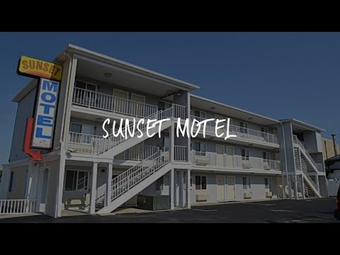 Sunset Motel Review - Seaside Heights , United States of America