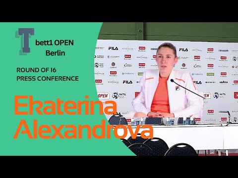 Ekaterina Alexandrova Berlin press conference after last-16 win over Coco Gauff