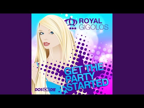 Get the Party Started (Nicola Fasano & Steve Forest Mix)