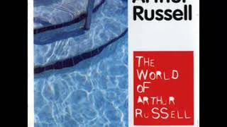 Arthur Russell - The world of Arthur Russell (Full album)