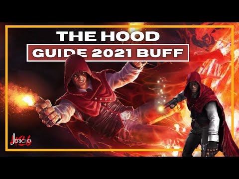 How to Play The Hood - New 2021 Buff Guide - Marvel Contest of Champions