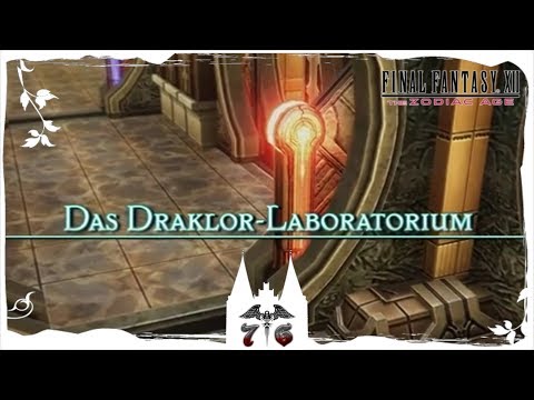 Final Fantasy XII The Zodiac Age ♛ 76 ☞ Draklor - Laboratorium