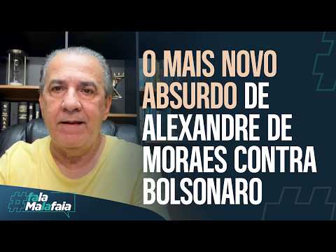 O mais novo absurdo de Alexandre de Moraes contra Bolsonaro