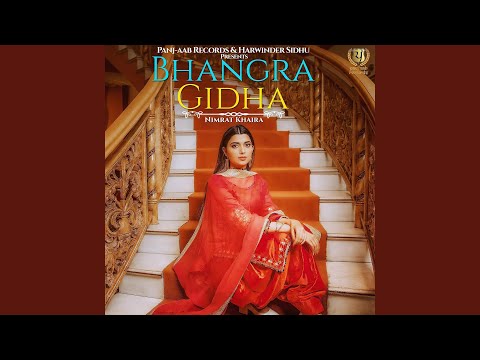 Bhangra Gidha (Full Audio) — watch video