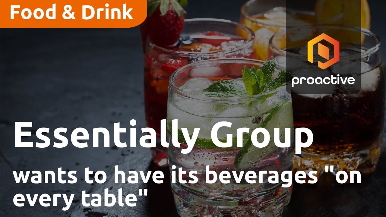 Essentially Group wants to have its beverages "on every table"