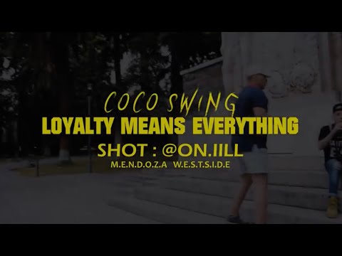 LOYALTY MEANS EVERYTHING - COCO SWING