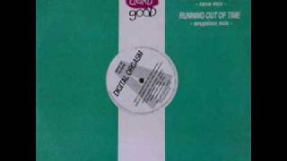 Digital Orgasm - Running Out Of Time (Rave Mix)