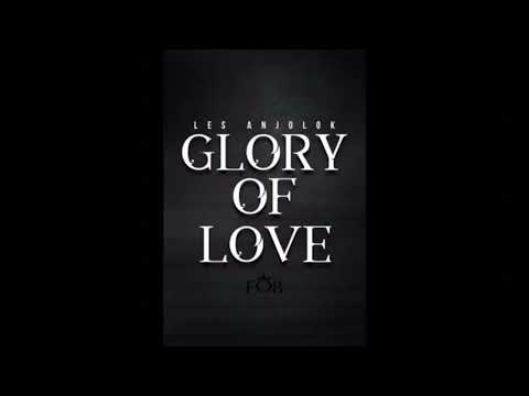 Glory of love - Les anjolok