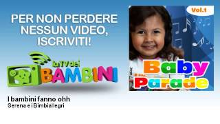 Serena e i Bimbiallegri - I bambini fanno ohh