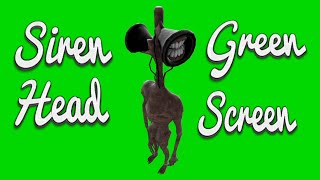 Siren Head Green Screen