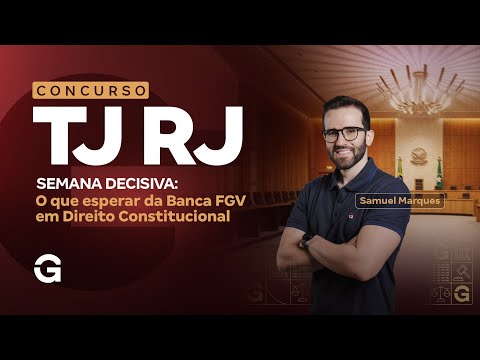 Concurso TJ RJ | Semana Decisiva:  Direito Constitucional para Analista Judiciário