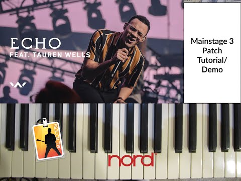 Echo (Elevation Worship, Tauren Wells)MainStage 3 Patch Auxiliary Keys /Piano Tutorial | MusicalLife