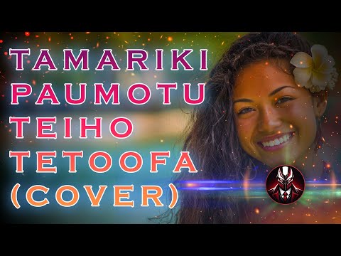 Tamariki Paumotu – Teiho Tetoofa | Un chant d’héritage et de mémoire – Cover 2026 par Lantagoniste