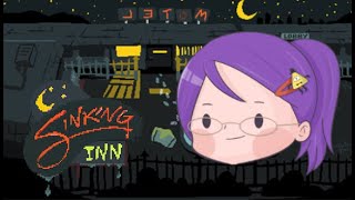 Sinking Inn | Did I just drown...
