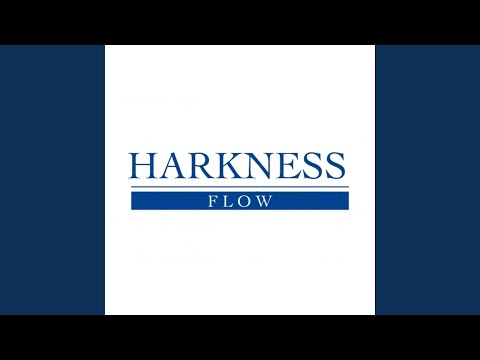 Harkness Flow
