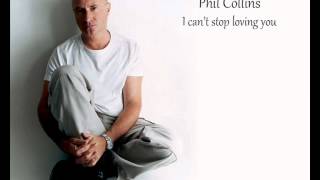 Phil Collins - I can&#39;t Stop Loving You *HQ*