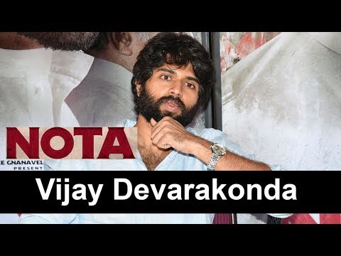Vijay Deverakonda Interview About Nota Movie