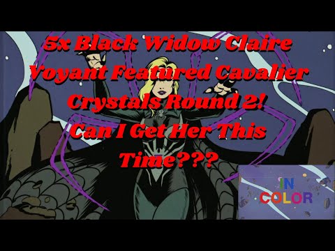 5x Black Widow Claire Voyant 6 Star Featured Cavalier Crystals Round 2! 1 New; Did I Get Her? - MCOC