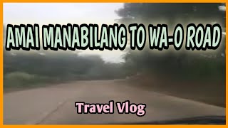 preview picture of video 'Traveling Amai Manabilang going to Wao'