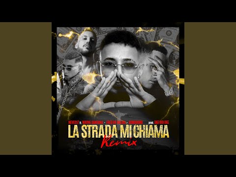 La Strada Mi Chiama (with Boro Boro, Fred De Palma, Wayne Santana, Dat Boi Dee)