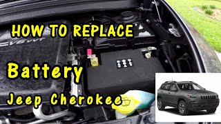 How to Replace Battery 2017 Jeep Cherokee Trailhawk  2014 to Present