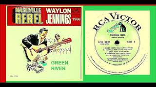 Waylon Jennings - Green River