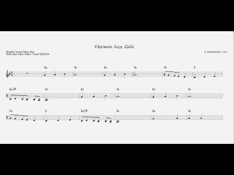 Nota Akor Eşlik - Fikrimin İnce Gülü  - C Instruments