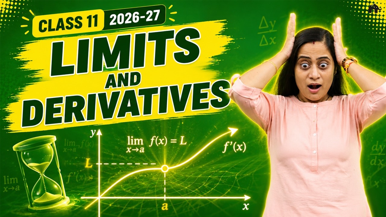 Limits and Derivatives | Class 11 Maths | Chapter 13