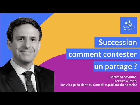 Succession : comment contester un partage ?