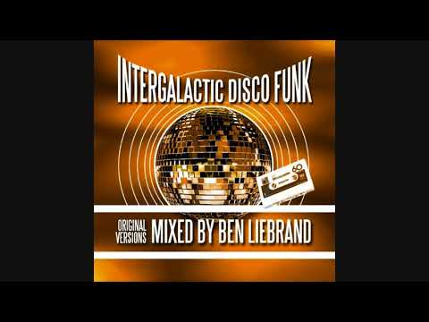 Intergalactic Disco Funk: Mixed By Ben Liebrand - CD1
