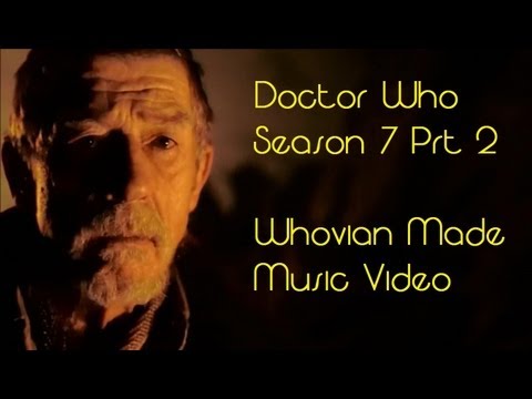 Doctor Who - Season 7 Prt 2 - Whovian Music Video
