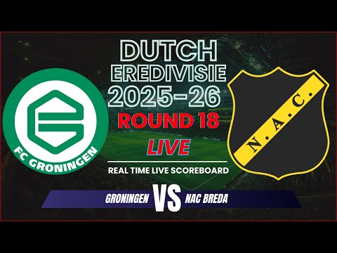 Groningen vs NAC Breda Live Scores | 2025-26 Eredivisie Round 18