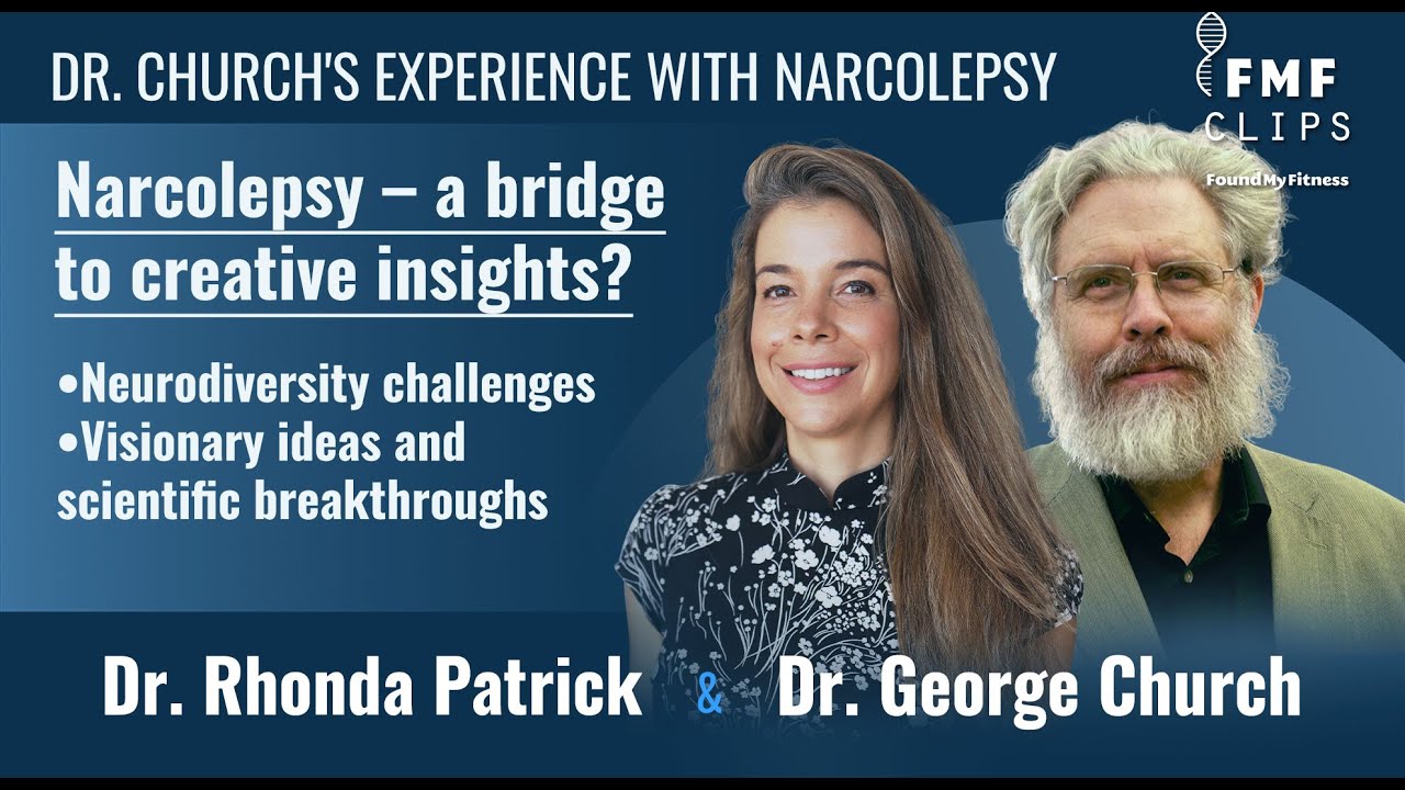 Dr. Church's experience with narcolepsy │ Dr. George Church