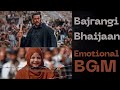 Bajrangi Bhaijaan Emotional BGM Bajrangi Bhaijaan Theme Song Bajrangi Bhaijaan Sad BGM