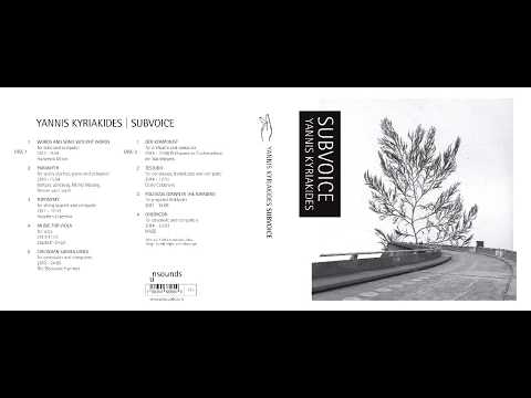 Yannis Kyriakides ‎– Subvoice / Unsounds ‎– 57u / 2016