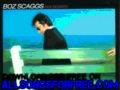boz scaggs - What Can I Say