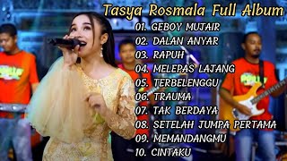 Download lagu TASYA ROSMALA ADELLA 'GEBOY MUJAIR' FULL ALBUM ll DALAN ANYAR, RAPUH, MELEPAS LAJANG mp3 Download lagu TASYA ROSMALA ADELLA 'GEBOY MUJAIR' FULL ALBUM ll DALAN ANYAR, RAPUH, MELEPAS LAJANG mp3